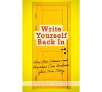 Write Yourself Back In: How Pen Names and Personas Can Reclaim Your True Story