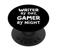 Writer by Day Gamer by Night PopSockets PopGrip Adhésif