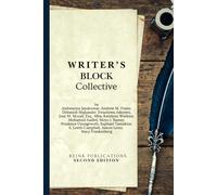 Writer's Block Collective: Second Edition
