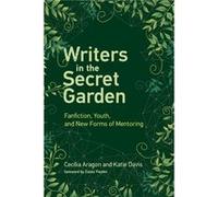 Writers in the Secret Garden - Cecilia Aragon - Penguin Random House LLC - Livre en Anglais - Paperback Cecilia AragonCecilia Aragon (Auteur)