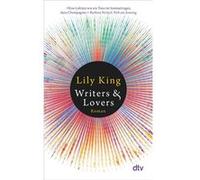 Lily King – Writers & Lovers – Roman
