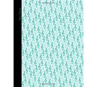 Writers Notebook: Gifts For Music Lovers (A Large Paperback Personal Journal With Ruled Lines Not Staves For Musicians; It Is From Our Treble Clefs Range) (Writing Journals)