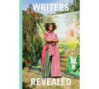 Writers Revealed: Treasures from the British Library and the National Portrait Gallery, London