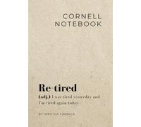 Writica Fabrica - Sarcastic Cornell Notes - For People Who Take Notes but Never Read Them: Get Organized (or at least pretend to). A Bullet Journal With Sarcastic Humor - Perfect Funny Gift