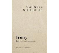 Writica Fabrica - Sarcastic Cornell Planner. Bullet Journal For Overworked.: Get Organized (or at least pretend to). A Notebook With Sarcastic Humor. Funny Gift for Coworkers.