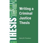 Writing A Criminal Justice Thesis