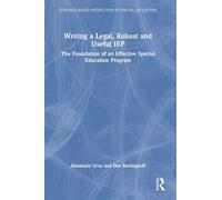 Writing a Legal, Robust and Useful IEP