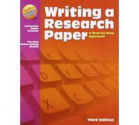 Writing a Research Paper, Grades 6-12