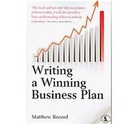 Writing a Winning Business Plan Matthew Record (Auteur)