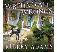 Writing All Wrongs (The Books by the Bay Series)