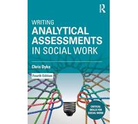 Writing Analytical Assessments in Social Work