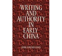Writing and Authority in Early China