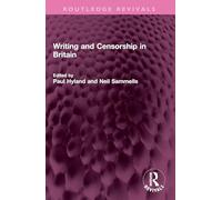 Writing and Censorship in Britain
