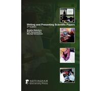 Writing And Presenting Scientific Papers