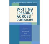 Writing and Reading Across the Curriculum (10th Edition)