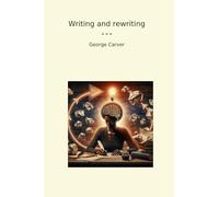 Writing and rewriting