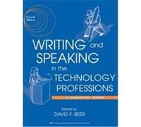 Writing And Speaking In The Technology Professions