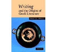 Writing And The Origins Of Greek Literature