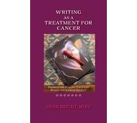 Writing As A Treatment For Cancer