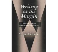 Writing At The Margin - Discourse Between Anthropology & Medicine (Paper)