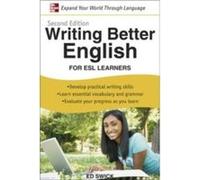 Writing Better English for ESL Learners Second Edition by Ed Swick Paperback Book Ed Swick (Auteur)
