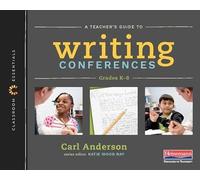 Writing Conferences Grades K-8