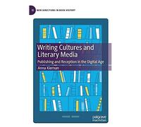 Writing Cultures And Literary Media