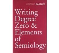 Writing Degree Zero amp Elements of Semiology by Roland Barthes Paperback Book Roland Barthes (Auteur)