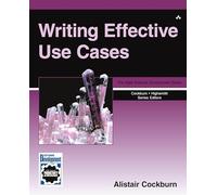 Writing Effective Use Cases (Crystal Series for Software Development)