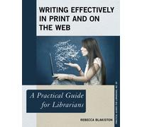Writing Effectively In Print And On The Web