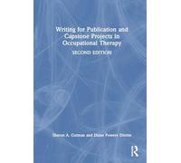 Writing for Publication and Capstone Projects in Occupational Therapy