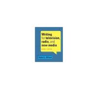Writing For Television, Radio, And New Media