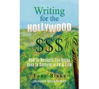 Writing For The Hollywood $$$