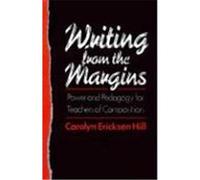Writing from the Margins Carolyn Ericksen Hill (Auteur)