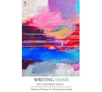 Writing Home: The 'new Irish' Poets