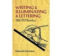 Writing & Illuminating & Lettering Edward Johnston (Auteur)