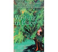 Writing in Place - Richard Van Camp - University of Alberta Press - ebook (ePub) - Livre