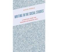 Writing in the Social Studies by Aaron Pribble Aaron Pribble (Auteur)