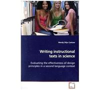 Writing Instructional Texts In Science: Evaluating The Effectiveness Of Design Principles Ina Second Language Context