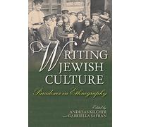 Writing Jewish Culture: Paradoxes in Ethnography