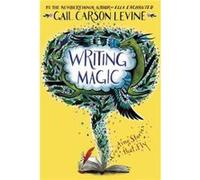 Writing Magic by Gail Carson Levine Paperback Book Gail Carson Levine, (Auteur)