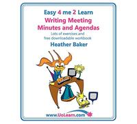 Writing Meeting Minutes and Agendas. Taking Notes of Meetings. Sample Minutes and Agendas, Ideas for Formats and Templates. Minute Taking Training Wit