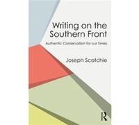 Writing On The Southern Front Joseph Joseph Scotchie Scotchie, Anton Media Group (Auteur)