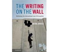Writing On The Wall Aeyal Tel - Aviv University Gross, (Auteur)