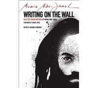 Writing on the Wall Mumia Abu Jamal (Auteur)