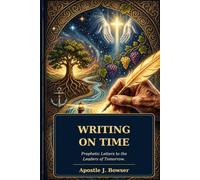 Writing On Time: Letters for Leaders in a World Under Pressure