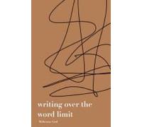 Writing Over The Word Limit