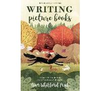 Writing Picture Books Revised And Expanded Edition