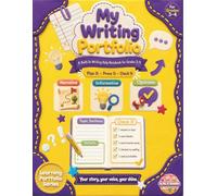 Writing Portfolio Notebook for Grades 3-4: Paragraph Writing Practice Journal with Narrative, Informative, Opinion Writing, Grammar Helpers, and Editing Support