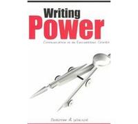 Writing Power, Suny Series, Studies in Scientific and Technical Communications Dorothy A. Winsor (Auteur)